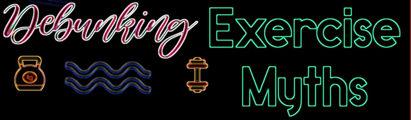 debunking-exercise-myths